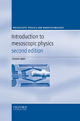 Introduction to Mesoscopic Physics 2nd Revised edition