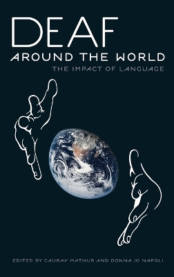 Deaf Around the World: The Impact of Language