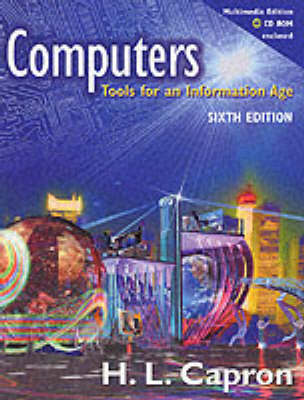 Computers: Tool Information Age Text and Coupon 6th edition