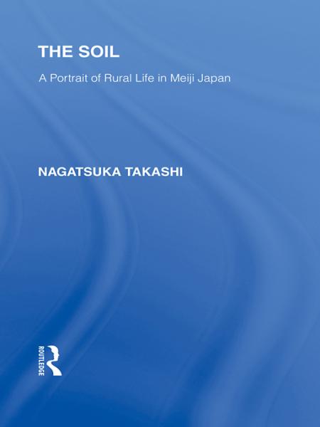 Soil: A Portrait of Rural Life in Meiji Japan