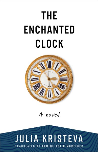 Enchanted Clock: A Novel
