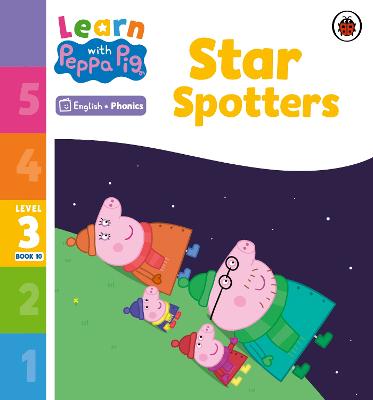Learn with Peppa Phonics Level 3 Book 10   Star Spotters (Phonics Reader)