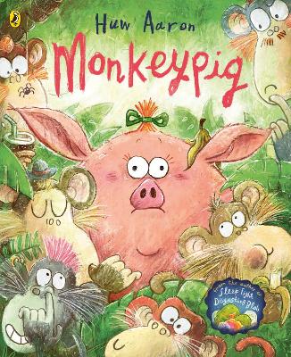 Monkeypig: A hilarious illustrated adventure with a twist in its tail
