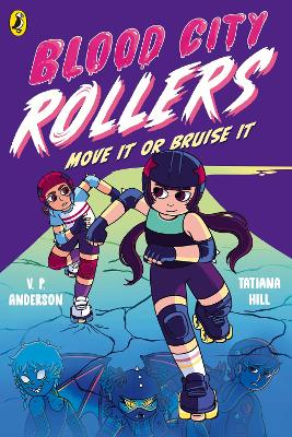 Blood City Rollers 2: The fun paranormal graphic novel for young readers!
