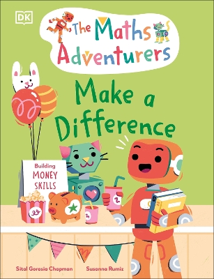 Maths Adventurers: Make a Difference: Building Money Skills