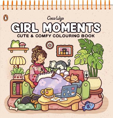 Girl Moments: Spiralbound Edition Special edition