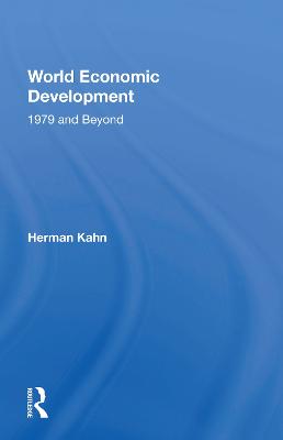 World Economic Development: 1979 And Beyond