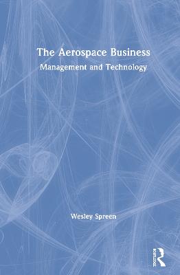 Aerospace Business: Management and Technology