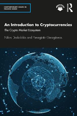 Introduction to Cryptocurrencies: The Crypto Market Ecosystem