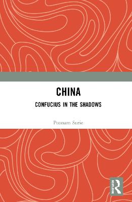 China: Confucius in the Shadows