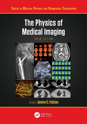 Physics of Medical Imaging 3rd edition