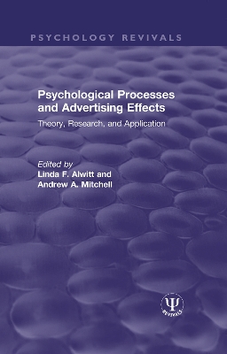 Psychological Processes and Advertising Effects: Theory, Research, and Applications