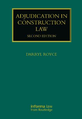 Adjudication in Construction Law 2nd edition