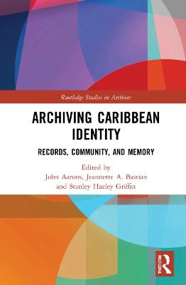 Archiving Caribbean Identity: Records, Community, and Memory