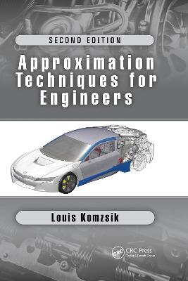 Approximation Techniques for Engineers: Second Edition 2nd edition