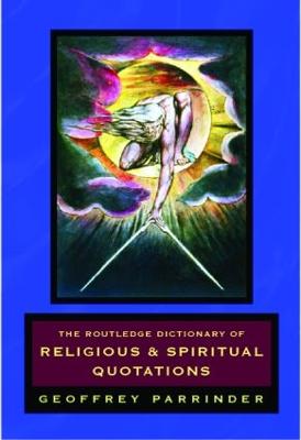 Routledge Dictionary of Religious and Spiritual Quotations 2nd edition