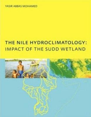 Nile Hydroclimatology: Impact of the Sudd Wetland