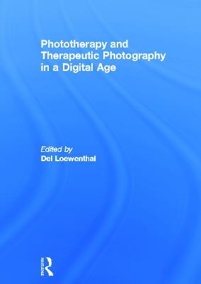 Phototherapy and Therapeutic Photography in a Digital Age