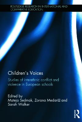 Children's Voices: Studies of interethnic conflict and violence in European  schools