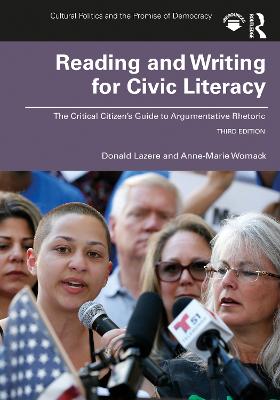 Reading and Writing for Civic Literacy: The Critical Citizen's Guide to Argumentative Rhetoric, Brief Edition 3rd edition