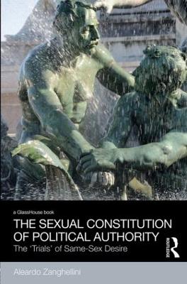 Sexual Constitution of Political Authority: The 'Trials' of Same-Sex Desire