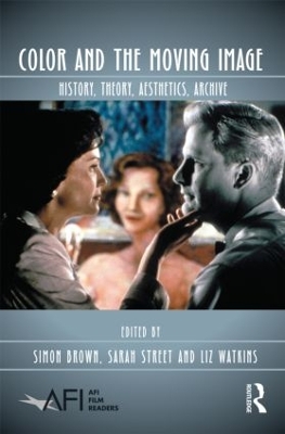 Color and the Moving Image: History, Theory, Aesthetics, Archive