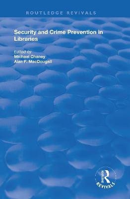 Security and Crime Prevention in Libraries