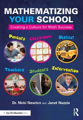 Mathematizing Your School: Creating a Culture for Math Success