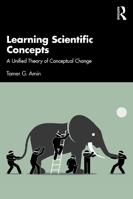 Learning Scientific Concepts: A Unified Theory of Conceptual Change