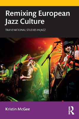 Remixing European Jazz Culture