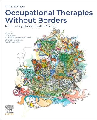 Occupational Therapies Without Borders: Integrating Justice with Practice 3rd edition