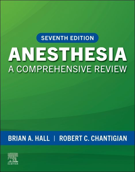 Anesthesia - E-BOOK: A Comprehensive Review