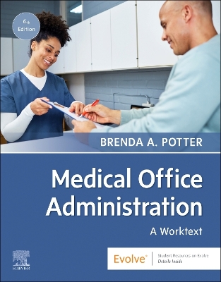 Medical Office Administration: A Worktext 6th edition