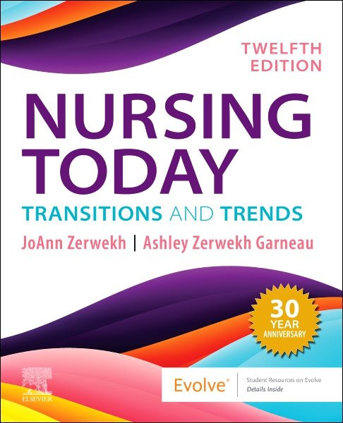 Nursing Today: Transition and Trends: Transition and Trends 12th edition