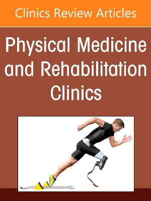 Headache Management, An Issue of Physical Medicine and Rehabilitation  Clinics of North America, Volume 36-4