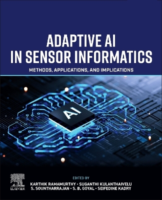 Adaptive AI in Sensor Informatics: Methods, Applications, and Implications
