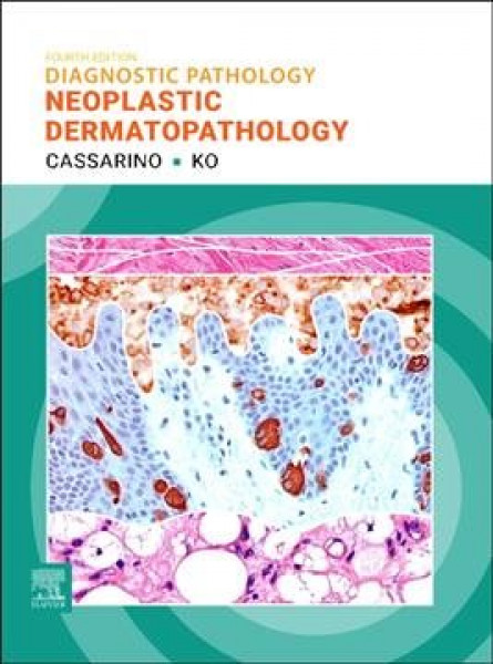 Diagnostic Pathology: Neoplastic Dermatopathology - E-Book