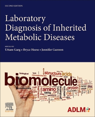 Laboratory Diagnosis of Inherited Metabolic Diseases 2nd edition