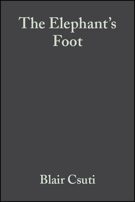 Elephant's Foot: Prevention and Care of Foot Conditions in Captive Asian and African Elephants