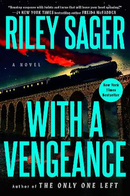 With a Vengeance: A Novel