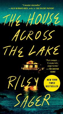 House Across the Lake: A Novel