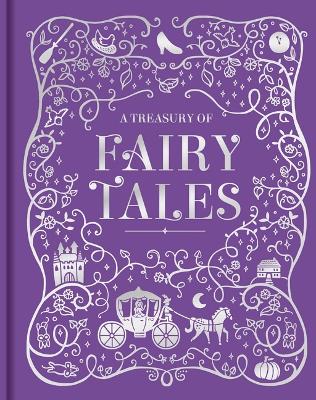 Treasury of Fairy Tales: Padded Hardcover Picture Storybook