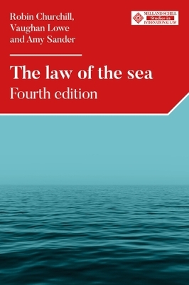 Law of the Sea: Fourth Edition 4th edition