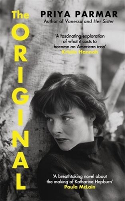 Original: The stunning novel that takes us behind the scenes in the life of Katharine  Hepburn