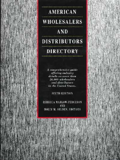 American Wholesalers and Distributors Directory 6th Revised edition