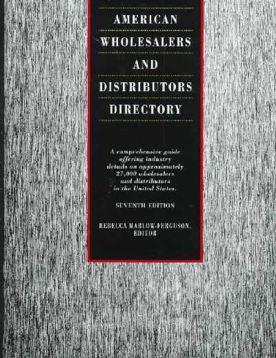 American Wholesalers and Distributors Directory 7th Revised edition
