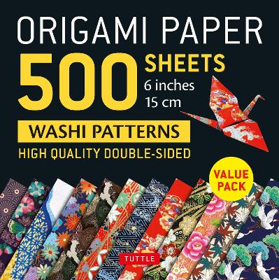 Origami Paper 500 sheets Japanese Washi Patterns 6 (15 cm): Double-Sided Origami Sheets with 12 Different Designs (Instructions for 6  Projects Included)