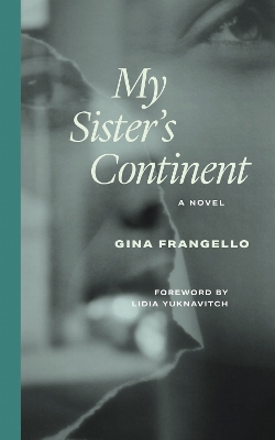 My Sister's Continent: A Novel
