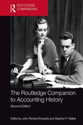 Routledge Companion to Accounting History 2nd edition
