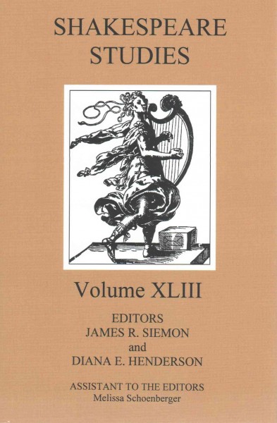 Shakespeare Studies, Volume 43